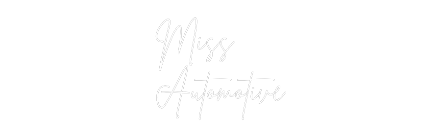 Custom Neon Sign Online Editor Miss
Automot...