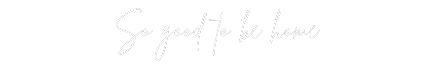 Custom Neon Sign Online Editor So good to be...
