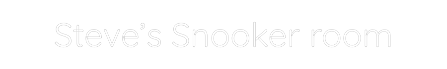Custom Neon Sign Online Editor Steve’s Snook...