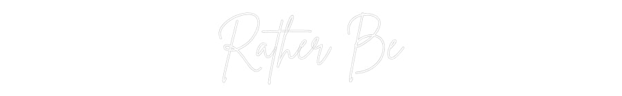Custom Neon Sign Online Editor Rather Be