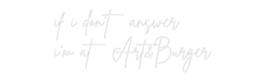 Custom Neon Sign Online Editor if i don't an...