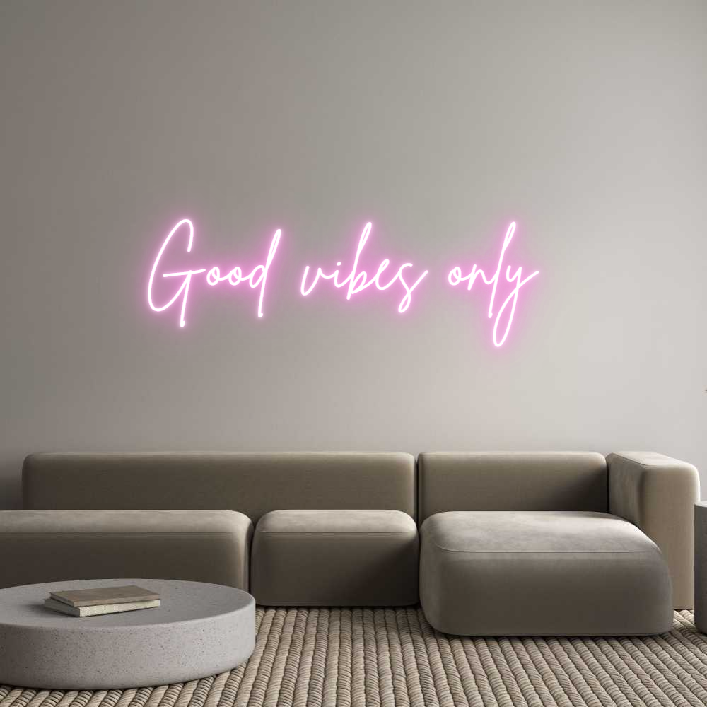 Custom Neon Sign Online Editor Good vibes on...