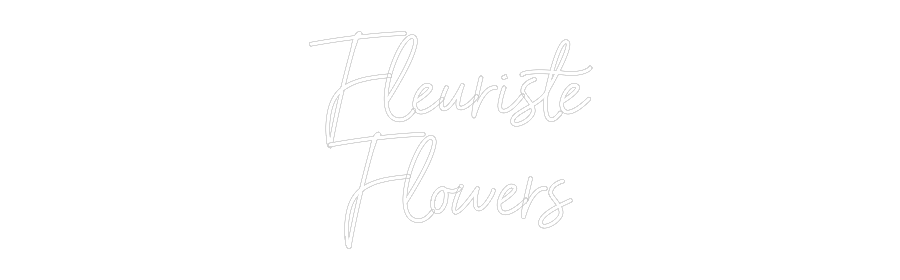 Custom Neon Sign Online Editor Fleuriste
Fl...