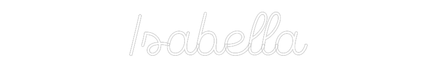 Custom Neon Sign Online Editor Isabella