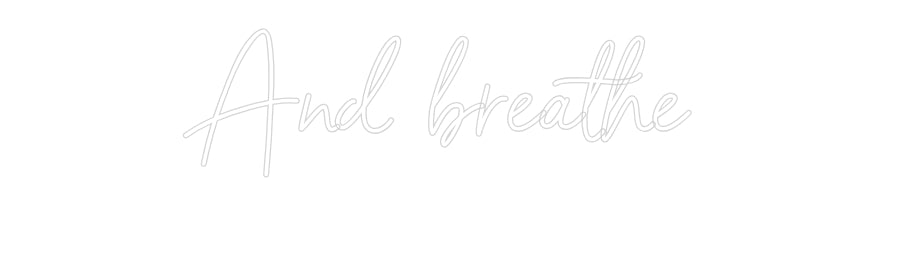 Custom Neon Sign Online Editor Och andas