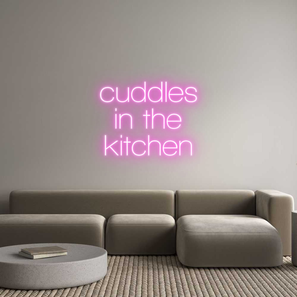 Custom Neon Sign Online Editor cuddles
in t...