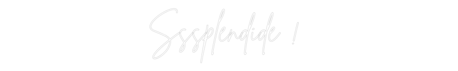 Editor en línea de letreros de neón personalizados ¡Sssplendide!