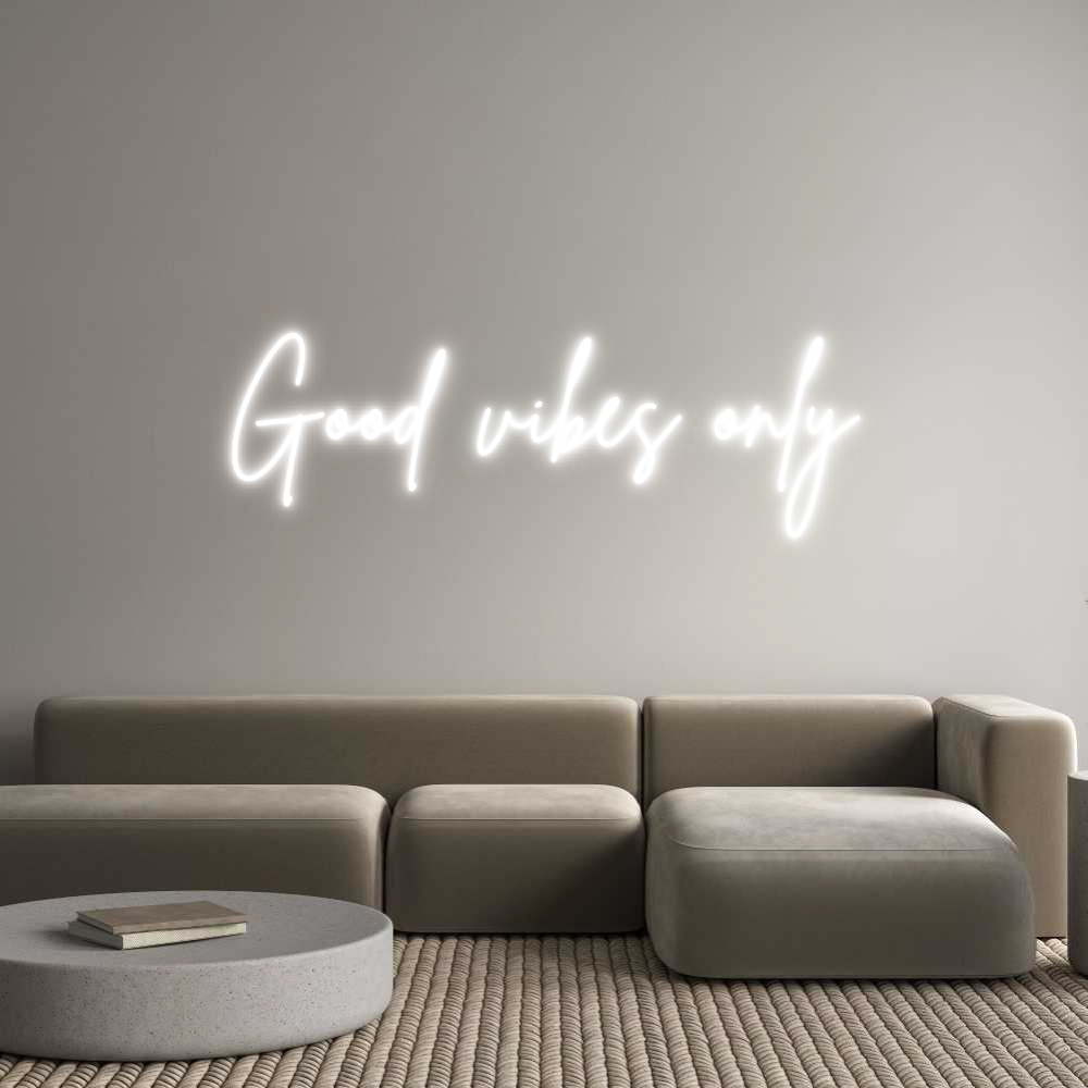 Custom Neon Sign Online Editor Good vibes only