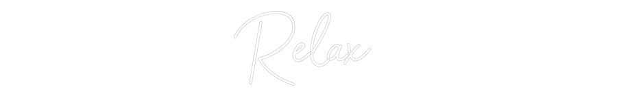 Editor online di insegne al neon personalizzate Relax