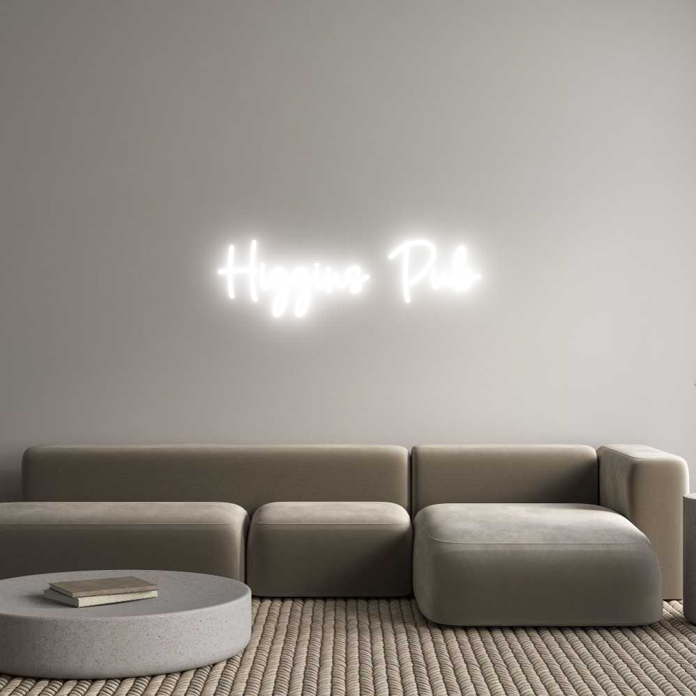 Custom Neon Sign Online Editor Higgins Pub