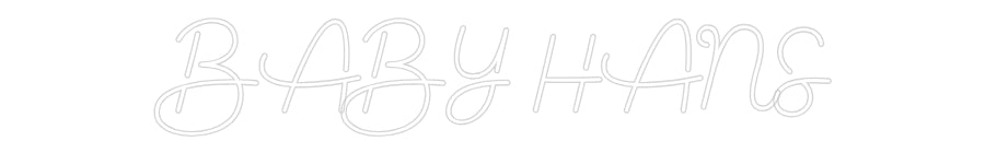 Custom Neon Sign Online Editor BABY HANS