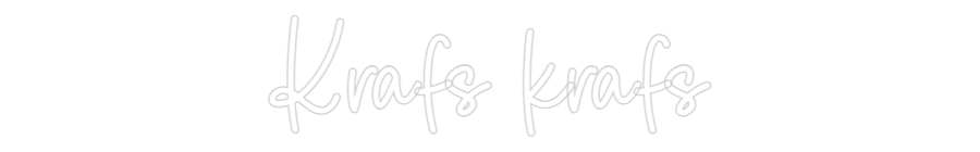 Custom Neon Sign Online Editor Krafs krafs