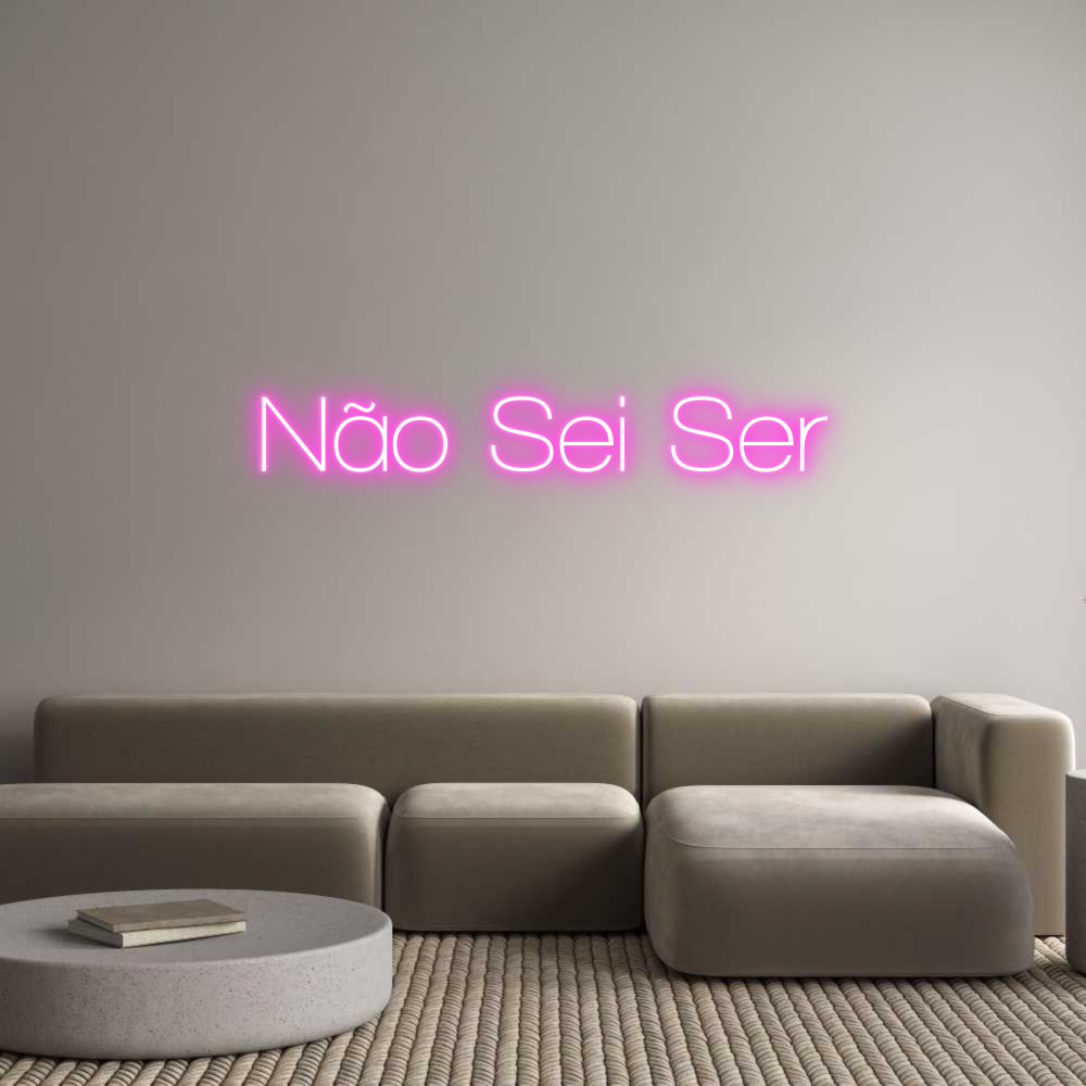 Custom Neon Sign Online Editor Não Sei Ser