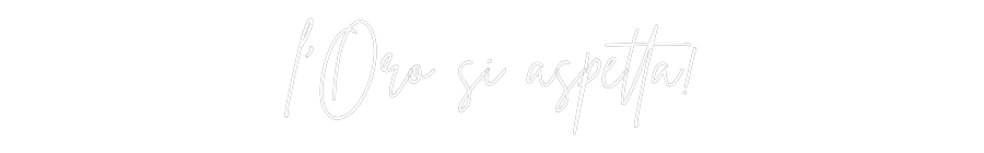 Custom Neon Sign Online Editor l’Oro si aspe...