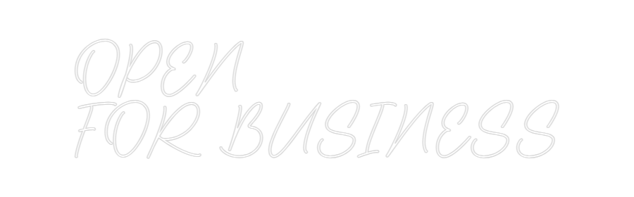 Custom Neon Sign Online Editor OPEN
FOR BU...