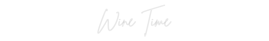 Custom Neon Sign Online Editor Wine Time