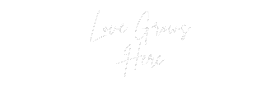 Editor en línea de letreros de neón personalizados El amor crece
Yo...