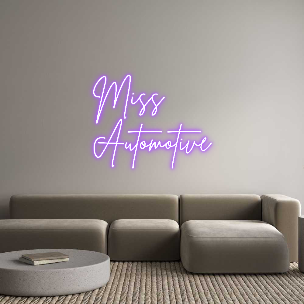 Custom Neon Sign Online Editor Miss
Automot...