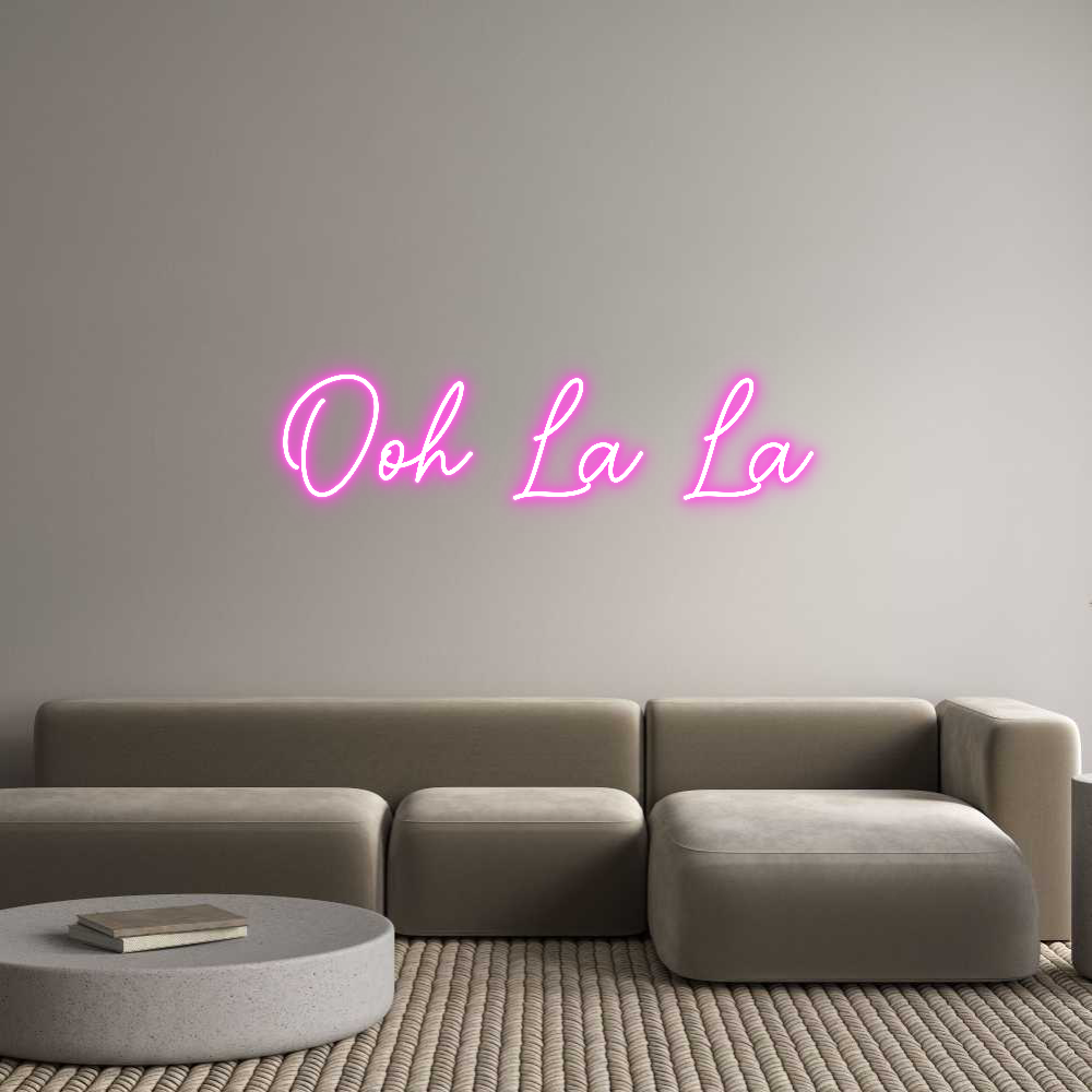 Custom Neon Sign Online Editor Ooh La La
