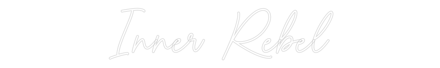 Custom Neon Sign Online Editor Inner Rebel