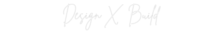 Custom Neon Sign Online Editor Design X Build