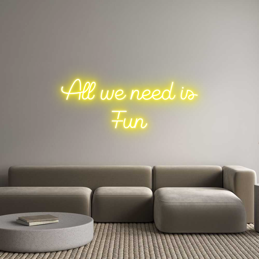 Custom Neon Sign Online Editor All we need i...
