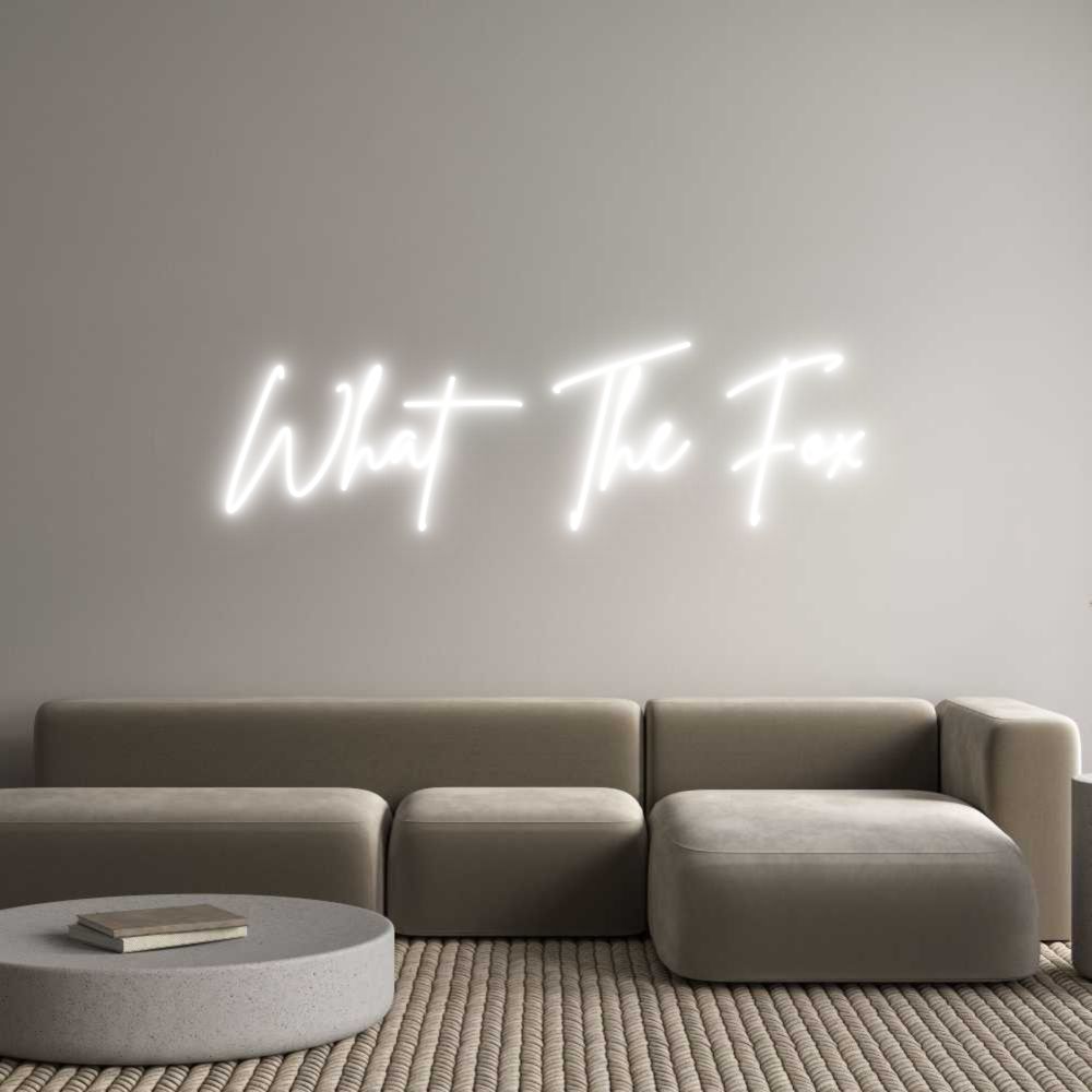 Custom Neon Sign Online Editor What The Fox