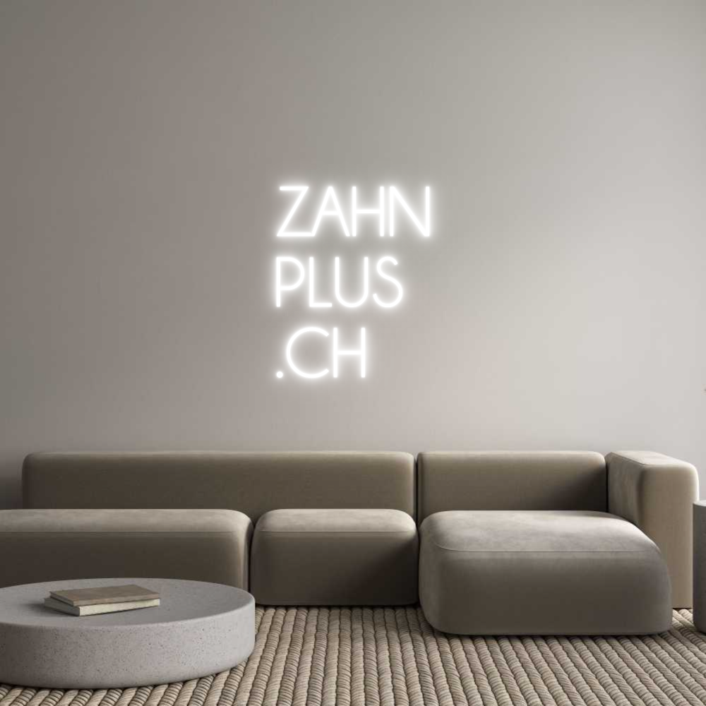 Custom Neon Sign Online Editor ZAHN
PLUS
.CH