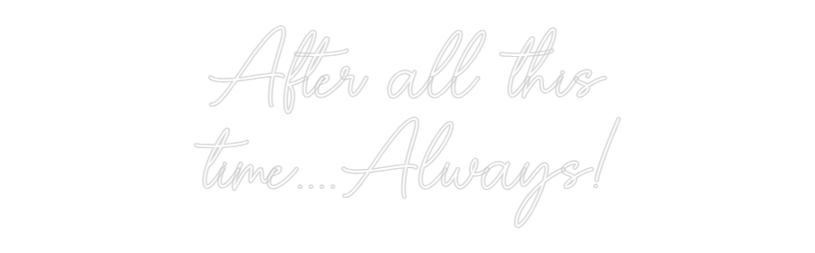 Custom Neon Sign Online Editor After all thi...