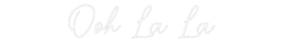 Custom Neon Sign Online Editor Ooh La La