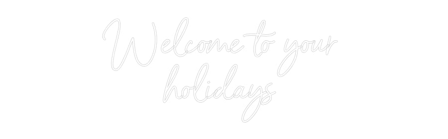 Custom Neon Sign Online Editor Welcome to yo...