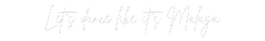 Custom Neon Sign Online Editor Let's dance l...