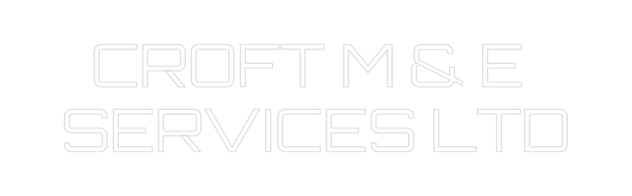 Custom Neon Sign Online Editor CROFT M & E
...
