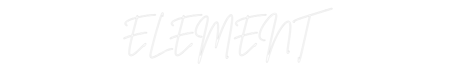 Custom Neon Sign Online Editor ELEMENT