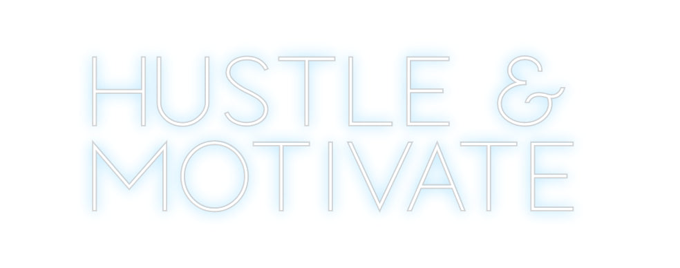 Editor online di insegne al neon personalizzate HUSTLE &
MOT...