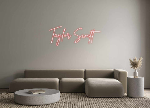 Custom Neon Sign Online Editor Taylor Swift