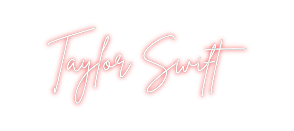 Custom Neon Sign Online Editor Taylor Swift