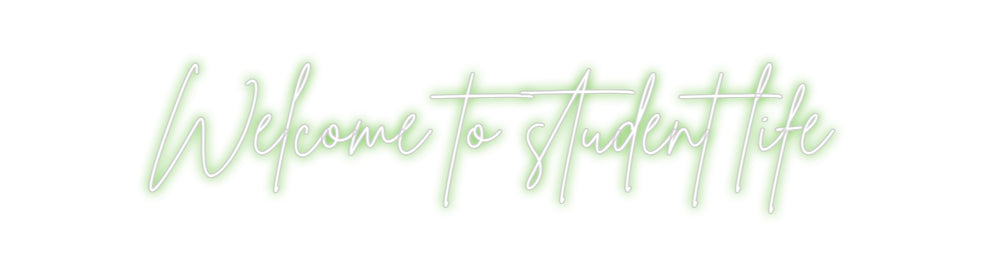 Custom Neon Sign Online Editor Welcome to st...