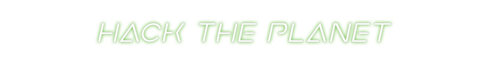 Custom Neon Sign Online Editor HACK THE PLANET