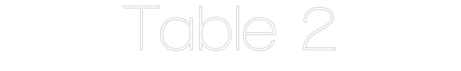 Custom Neon Sign Online Editor Table 2