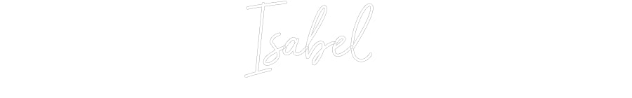 Custom Neon Sign Online Editor Isabel