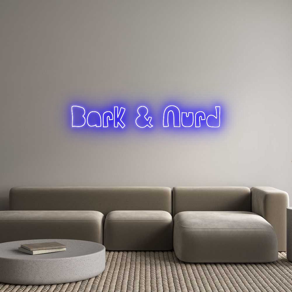 Custom Neon Sign Online Editor Bark & Nurd