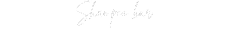 Custom Neon Sign Online Editor Shampoo bar