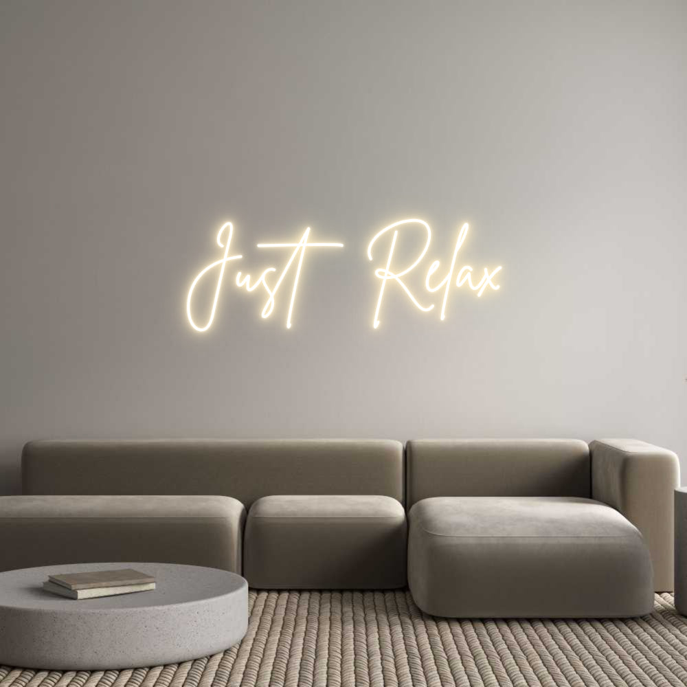 Custom Neon Sign Online Editor Just Relax
