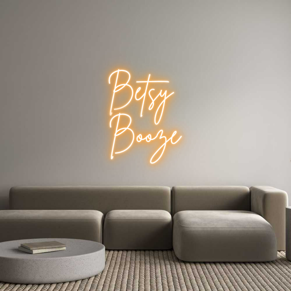 Custom Neon Sign Online Editor Betsy
Booze