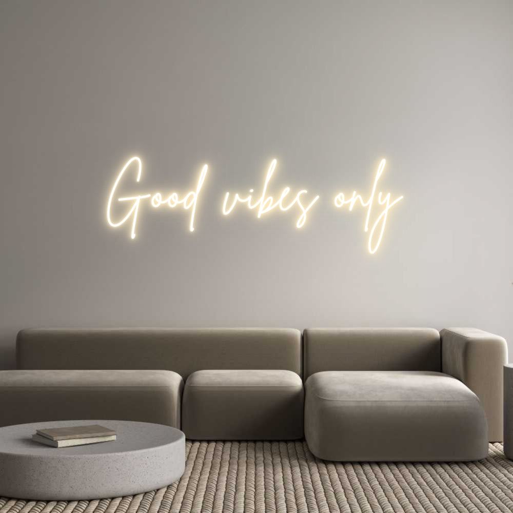 Custom Neon Sign Online Editor Good vibes only