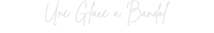 Custom Neon Sign Online Editor Une Glace à B...