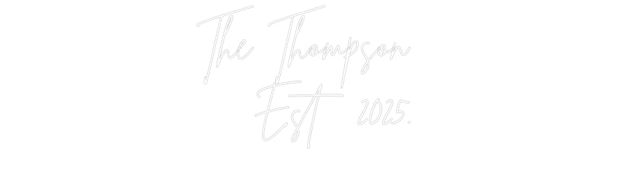 Custom Neon Sign Online Editor The Thompson ...