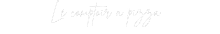 Custom Neon Sign Online Editor Le comptoir à...