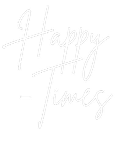 Custom Neon Sign Online Editor Happy
-Times